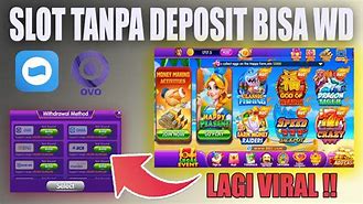 Bagi Bagi Akun Bandar Slot Gratis Tanpa Deposit Bisa Wd